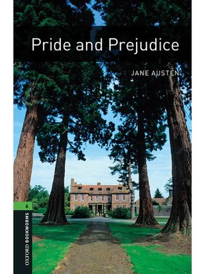 cover image of Pride and Prejudice  (Oxford Bookworms Series Stage 6): 本編